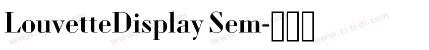 LouvetteDisplay Sem字体转换